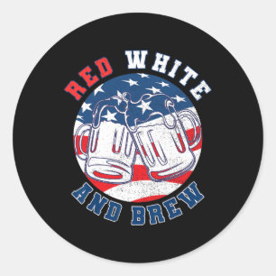 Rot weiß und brauen! Für einen 4. Juli Bier Merica Runder Aufkleber