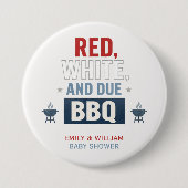 Rot Weiß und fällig BBQ Baby Shower  Button (Vorderseite)