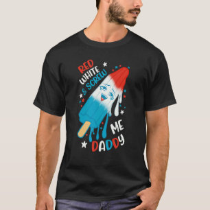 Rot Weiß und fick mich Daddy T-Shirt