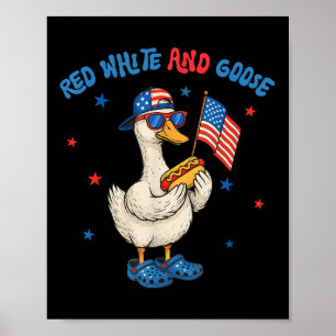 Rot Weiß Und Gans Lustig 4. Juli Patriotisch USA Poster
