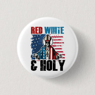 Rot weiß und Heiliger Papst Leo XIV, 4. Juli Button