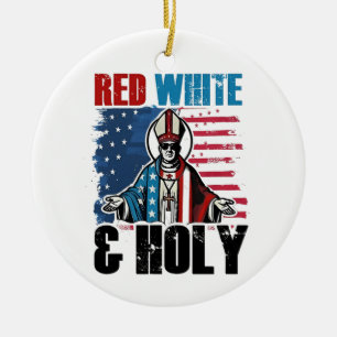 Rot Weiß und Heiliger Papst Leo XIV, 4. Juli  Keramik Ornament