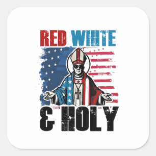Rot weiß und Heiliger Papst Leo XIV, 4. Juli Quadratischer Aufkleber