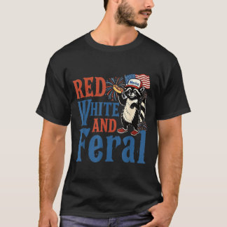 Rot Weiß Und Wild Lustiger Waschbär Amerika Vierte T-Shirt