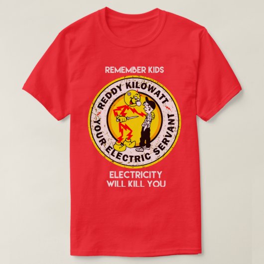 Rotdys erinnern sich, dass Kinder Elektrizität töt T-Shirt (Design vorne)