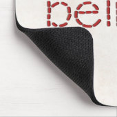 rote BELIEVE-Textnachricht mit Nadel Mousepad (Ecke)