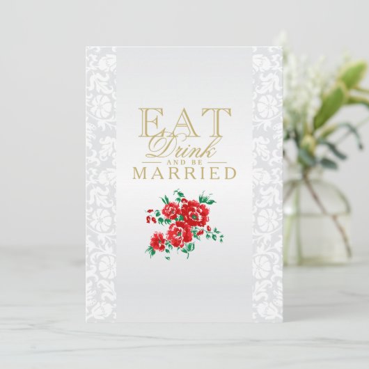 Rote Blume essen, trinken und Verheiratet sein Einladung (Stehend Vorderseite)