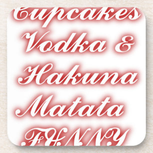 Rote Cupcakes Vodka Hakuna Matata FUNNY. Getränkeuntersetzer