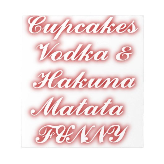 Rote Cupcakes Vodka Hakuna Matata FUNNY. Notizblock (Vorderseite)