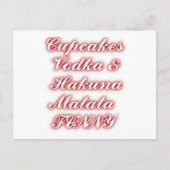 Rote Cupcakes Vodka Hakuna Matata FUNNY. Postkarte (Vorderseite)