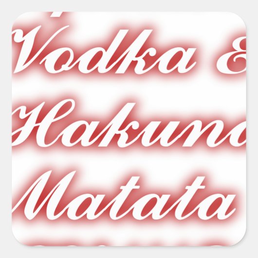 Rote Cupcakes Vodka Hakuna Matata FUNNY. Quadratischer Aufkleber (Vorderseite)