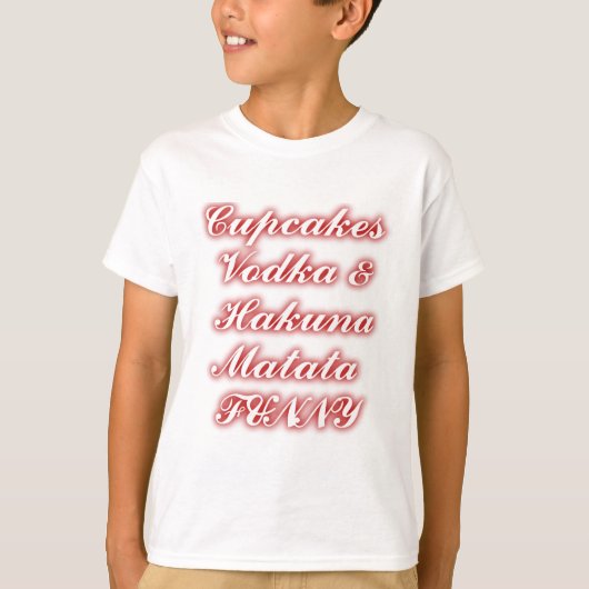 Rote Cupcakes Vodka Hakuna Matata FUNNY. T-Shirt (Vorderseite)