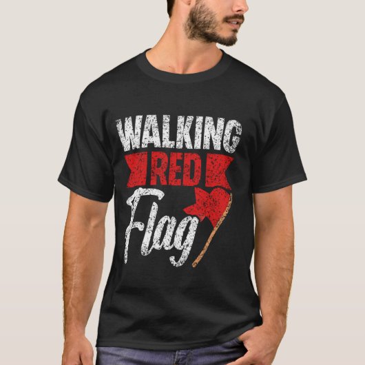 Rote Flagge Funny Meme Joke Red Flags Red Fla T-Shirt (Vorderseite)
