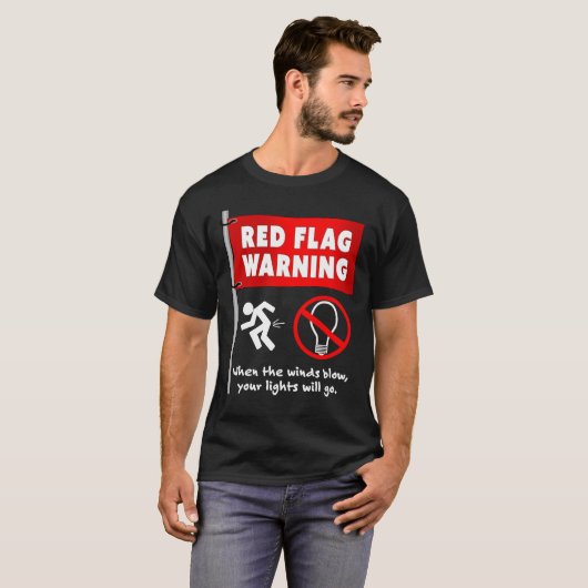 Rote Flagge Funny Sarcastic Spaß T-Shirt (Vorne ganz)
