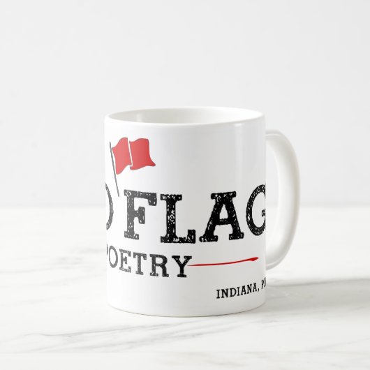 Rote Flaggen-Poesie-Tasse Kaffeetasse (VorderseiteRechts)