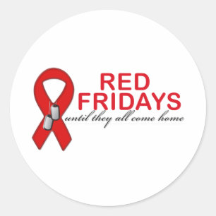 Rote Freitag bis kommen sie alle Zuhause Runder Aufkleber
