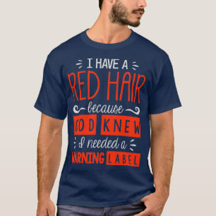 Rote Haare-Frau 2 T-Shirt