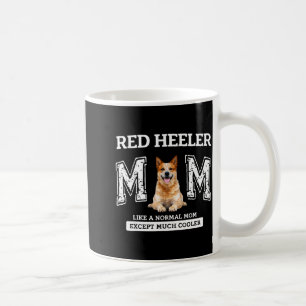 Rote Heeler-Mama wie eine normale Mama, außer viel Kaffeetasse