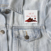 Rote High Heel Schuhe und Roter Wein Button (Beispiel)