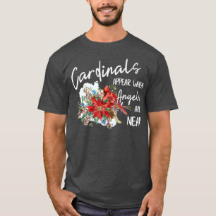 Rote Kardinäle erscheinen, wenn Engel in der Näh T-Shirt