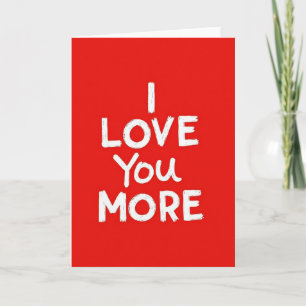 Rote Karte 'Ich liebe dich mehr'