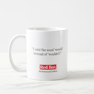 Rote Kasten-Tasse - ich sagte das Wort 'would Kaffeetasse