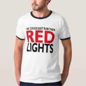 Rote Lichter T-Shirt (Vorderseite)