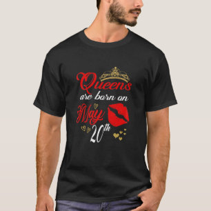 Rote Lippen Frauen Königinnen sind Geboren am 20.  T-Shirt