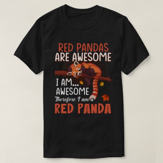 Rote Pandas sind Phantastisch, deshalb bin ich ein T-Shirt (Design vorne)