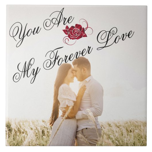 rote Rose "My Forever Love" Elegantes Script-Foto Fliese (Vorderseite)