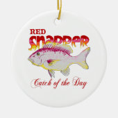 ROTE SCHNAPPERFANG DES TAGES KERAMIKORNAMENT (Vorne)