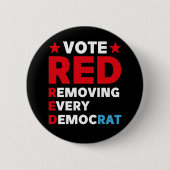 Rote Stimme entfernt jeden Demokraten Button (Vorderseite)