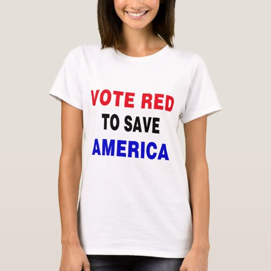 Rote Stimme, um Amerika Retten T-Shirt (Vorderseite)