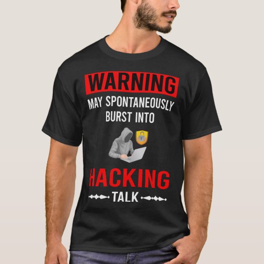 Rote Warnung Hacking Hack Hacker T-Shirt (Vorderseite)