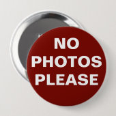 Roter Button "Kein Foto bitte" Button-On (Vorne & Hinten)