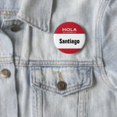 Roter Hola MI Nombre Es hallo Knopf Button (Beispiel)