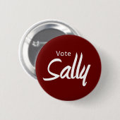 roter Knopf:  Abstimmung für Sally Moncrieff Button (Vorne & Hinten)