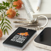 Roter Panda ist immer für dich selbst, außer du ka Schlüsselanhänger (Vorderseite rechts)