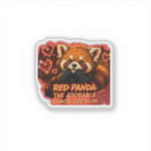 Roter Panda „Liebenswerter Chaos-Gremlin“ Aufkleber (Vorderseite)
