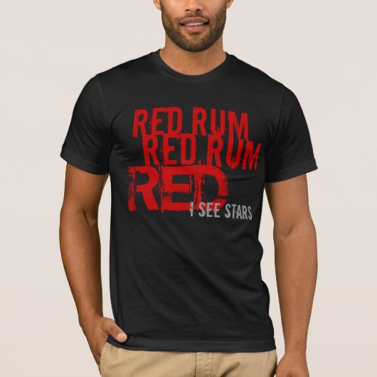 roter Rum (ich sehe Sterne) T-Shirt (Vorderseite)