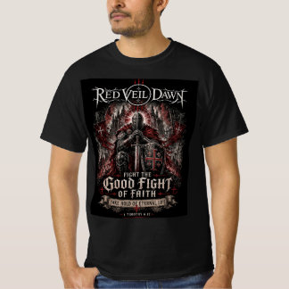 ROTER SCHLEIER DAWN - Kämpfe den guten Kampf T-Shirt