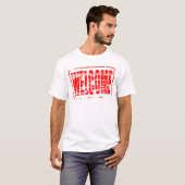 Roter Stempel-Effekt Willkommen T-Shirt (Vorne ganz)
