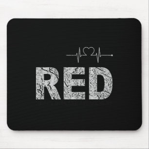 Roter Tag tragen _ Rotes Sprichwort Herzerkrankung Mousepad