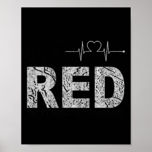 Roter Tag tragen _ Rotes Sprichwort Herzerkrankung Poster