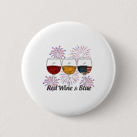 Roter Wein und Blauer 4. Juli Roter Weißer Wein Button (Vorderseite)