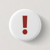 Rotes Ausrufezeichen Button (Vorderseite)