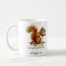 Rotes Eichhörnchen, lustiges Zitat Tasse