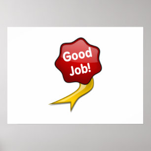 Rotes gutes Job-Band Poster