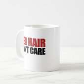 Rotes Haar kümmert sich nicht Kaffeetasse (Vorderseite Links)