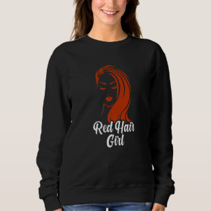 Rotes Haar Mädchen Rothaarige Ginger Rote Haare Ro Sweatshirt